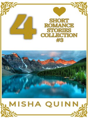 cover image of 4 Short Romance Stories Collection #3